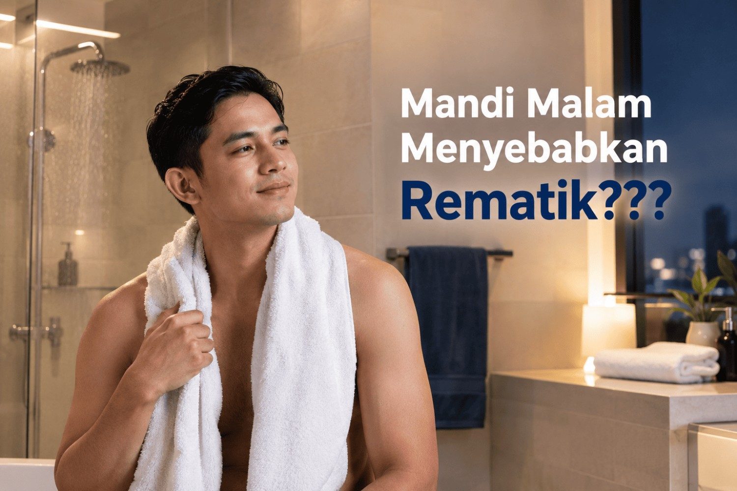 mandi malam dan hubungannya dengan risiko rematik menurut dokter ortopedi